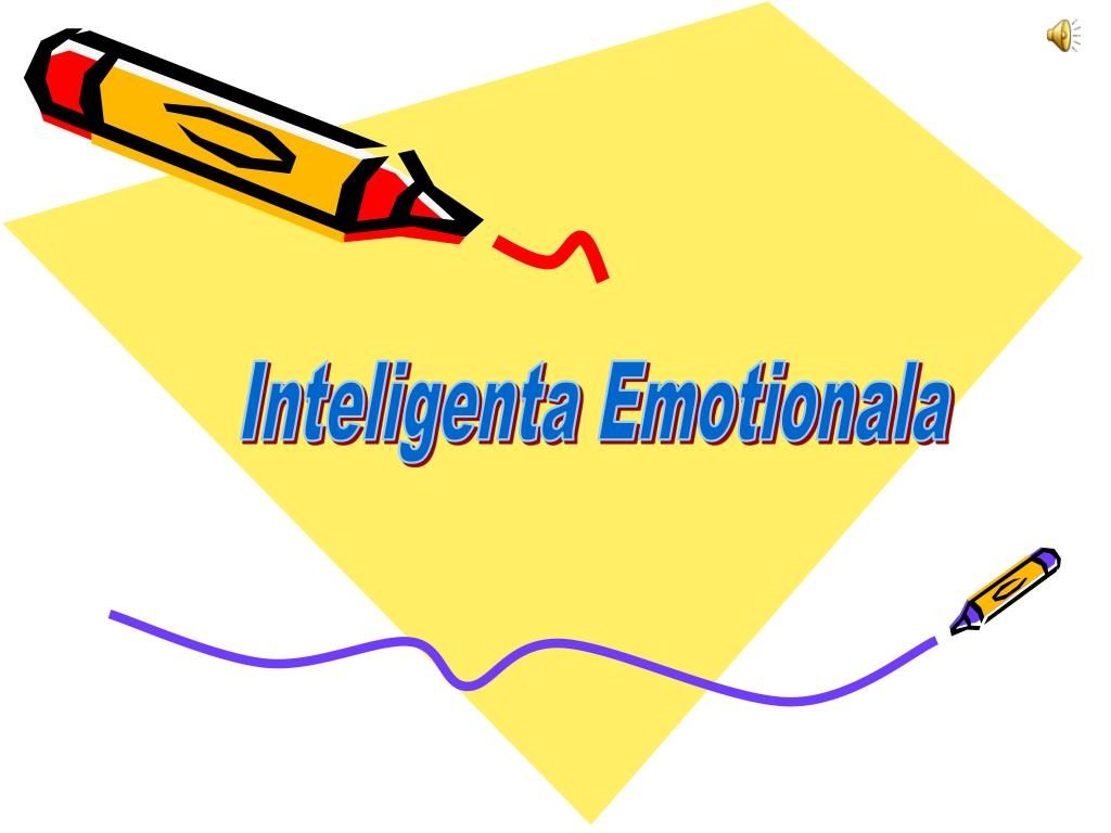 Rolul inteligenței emoționale